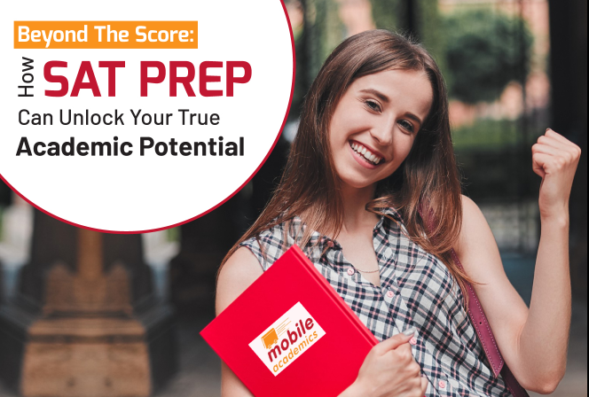 Learn how SAT preparation can unlock your true academic potential.